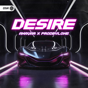 Desire (Hardstyle) by prodByLone, cover art