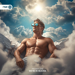 We're In Heaven (Hardstyle) by prodByLone, cover art