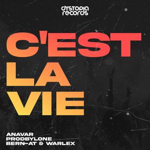 C'est La Vie (Hardstyle) by prodByLone, Bern-AT & WARLEX, cover art